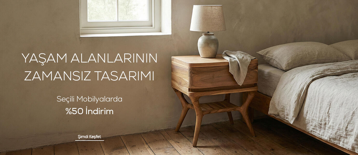 Seçili Mobilyalarda %50 İndirim