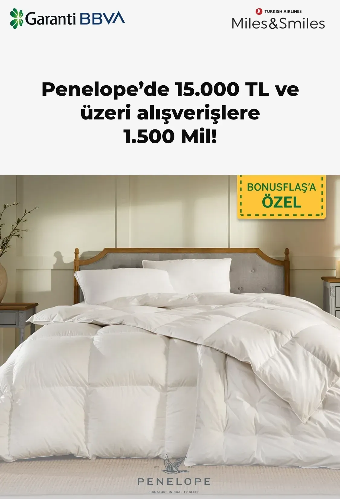 Penelope’de 15.000 TL ve üzeri alışverişlere 1.500 Mil