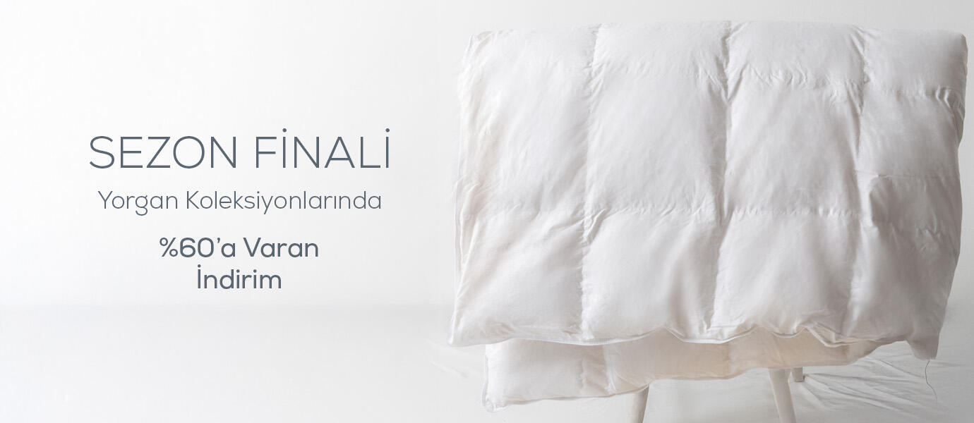 SEZON FİNALİ.. Yorganlarda %60'a Varan İndirim
