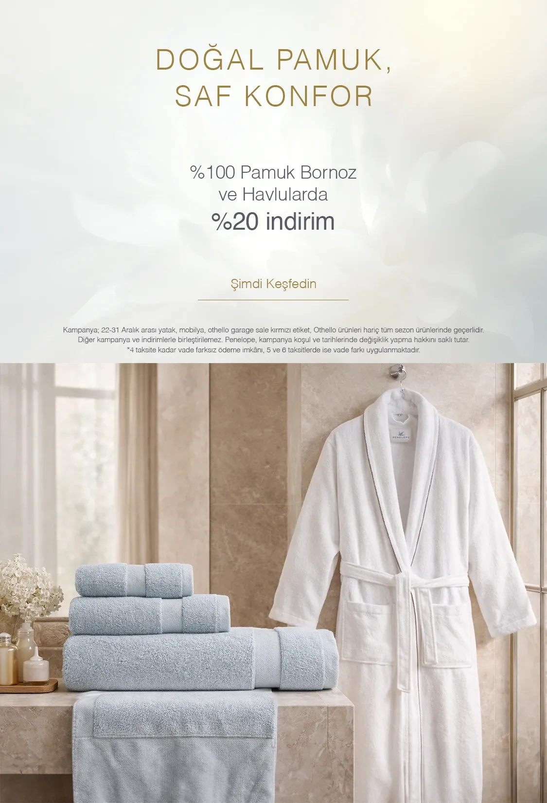 Banyo | Doğal Pamuk Saf Konfor