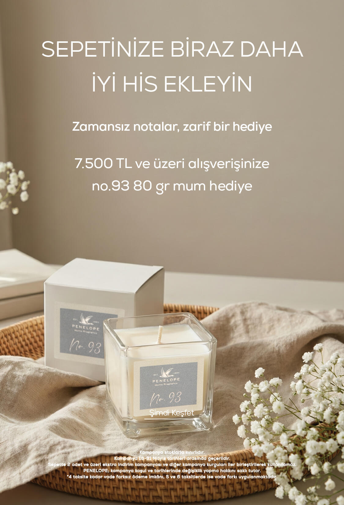 7500 TL Üzeri Alışverişlerde Mum Hediye