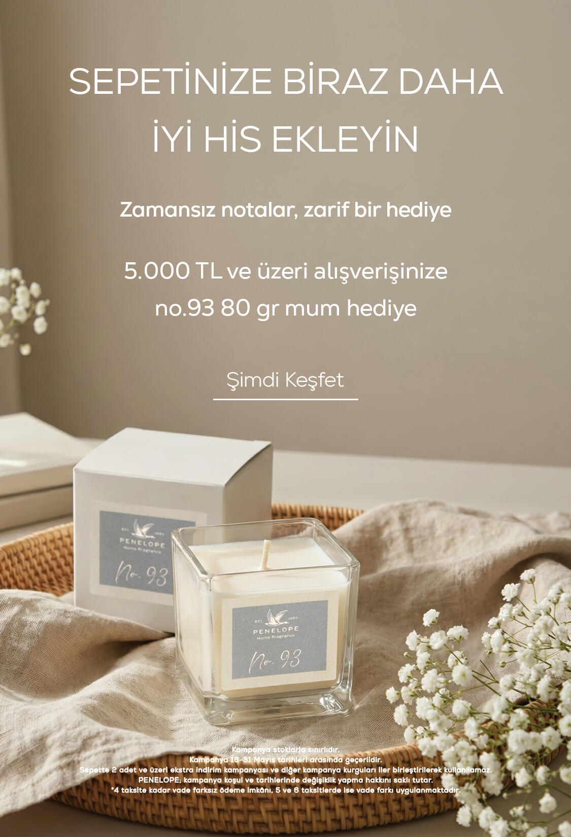5000 TL Üzeri Alışverişlerde Mum Hediye (31 Mayıs Son)