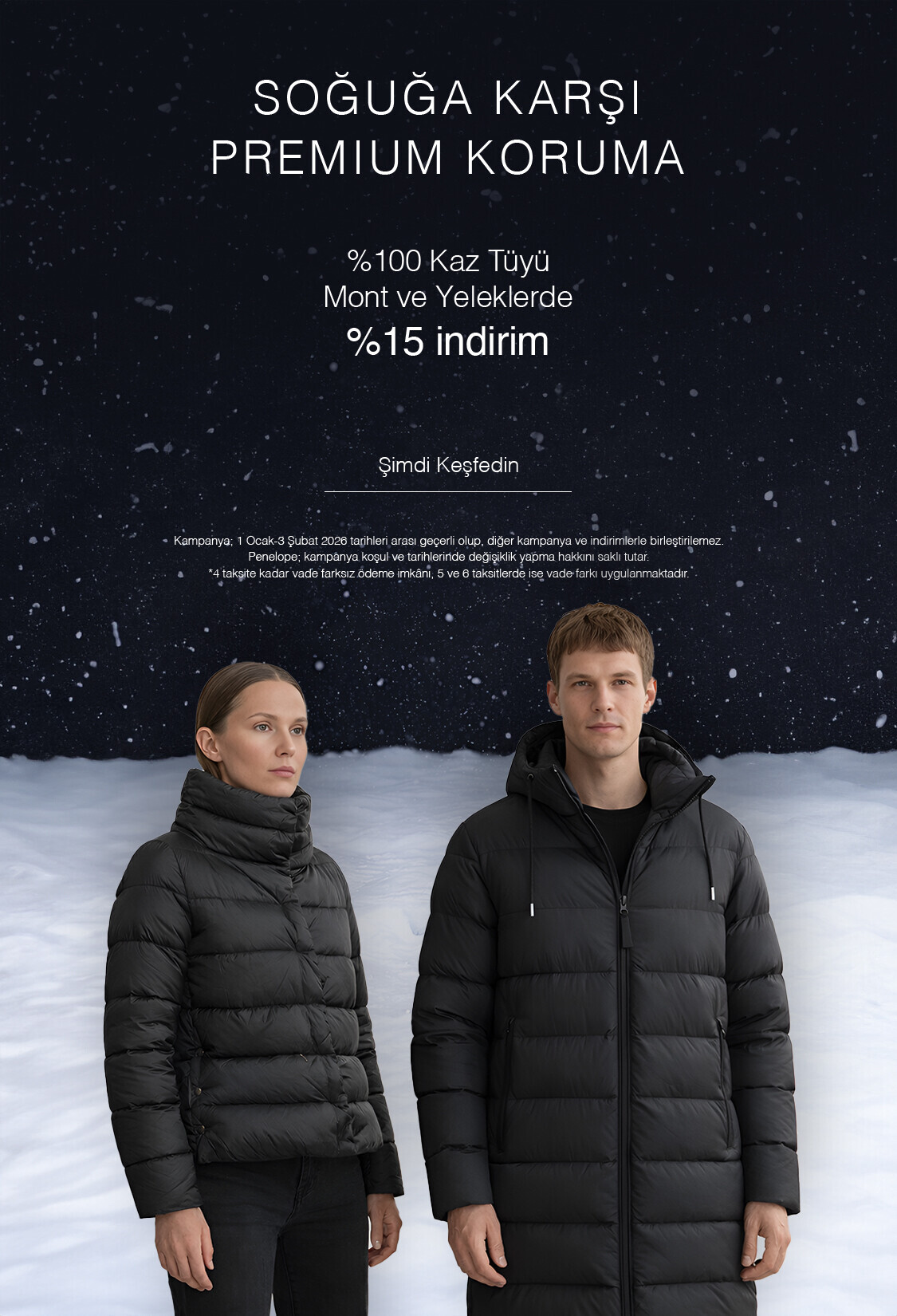 %15 İndirim | Kaz Tüyü Mont ve Yelek