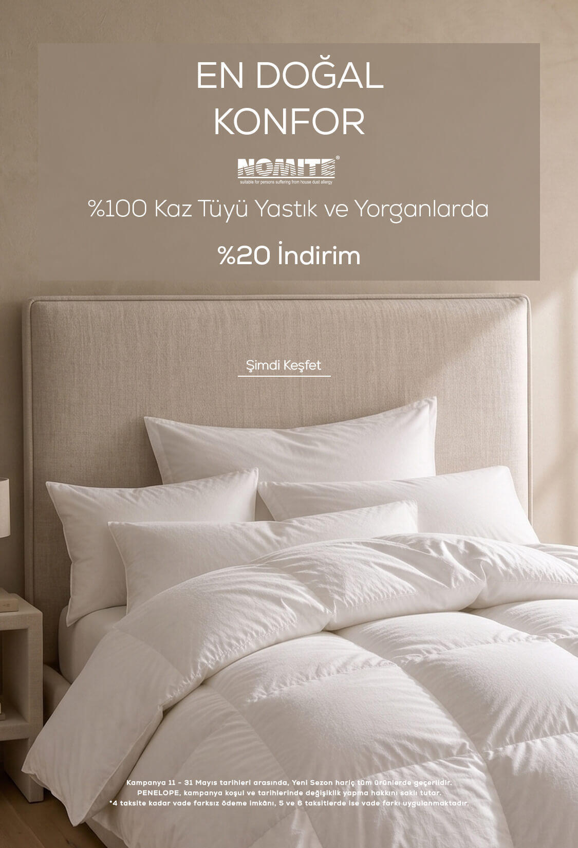 %100 Kaz Tuyu Yastık ve Yorganlarda %20 İndirim