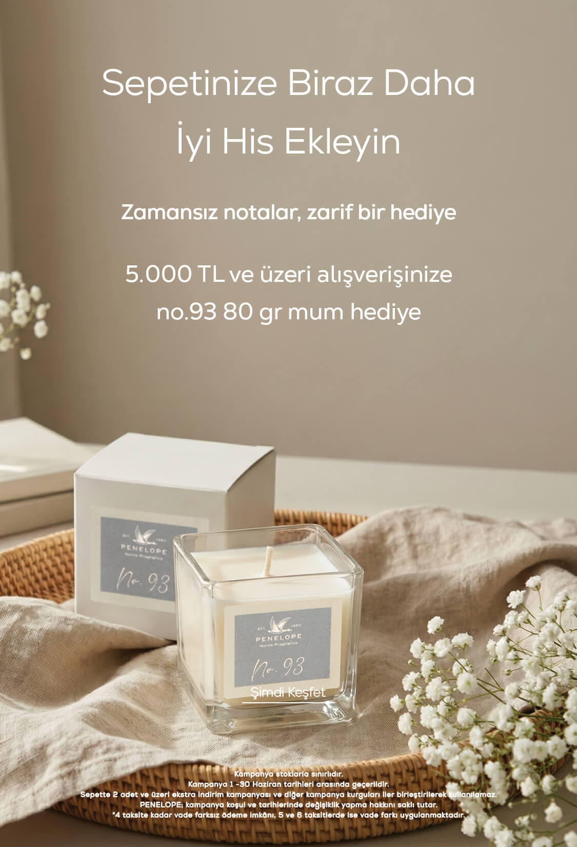 5000 TL Üzeri Alışverişlerde Mum Hediye (31 Haziran Son)