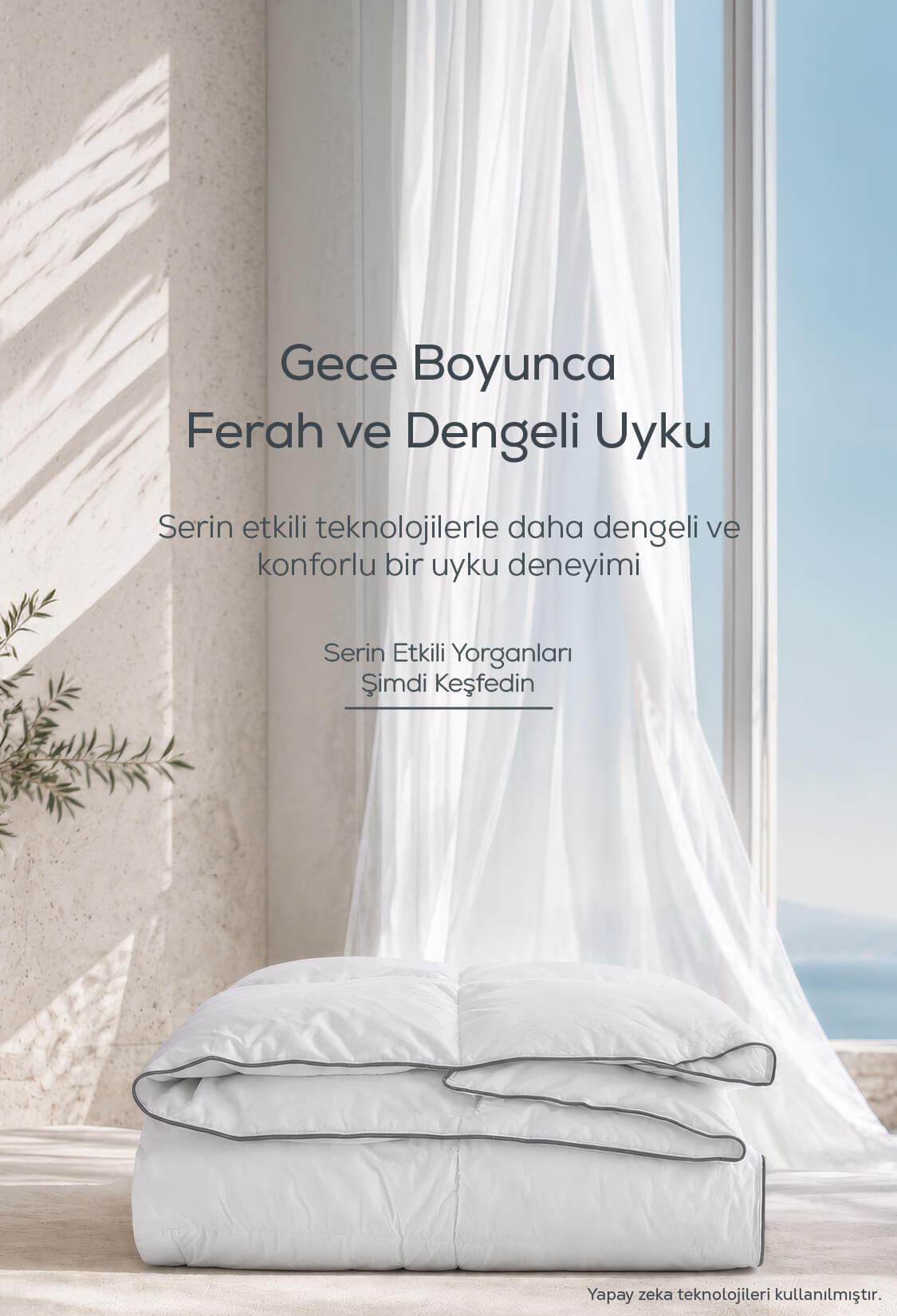 Serin Etkili Yorgan (Temmuz)